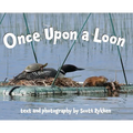 Once Upon a Loon - Hardcover