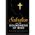Salvation and the Soundness of Mind - Paperback