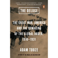 The Deluge: The Great War, America and the Remaking of the Global Order, 1916-1931 - Paperback