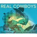 Real Cowboys - Hardcover