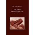 War History of the Sixth Tank Battalion. - Paperback