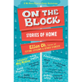 On the Block: Stories of Home - Hardcover