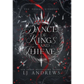 Dance of Kings and Thieves - Hardcover