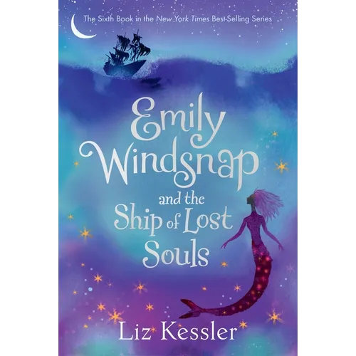 Emily Windsnap and the Ship of Lost Souls - Hardcover