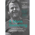 A Monk Swimming: A Memoir by Malachy McCourt - Paperback