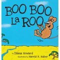 Boo Boo La Roo - Hardcover
