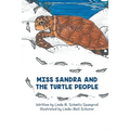 Miss Sandra and the Turtle People - Paperback