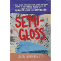 Semi-Gloss - Paperback