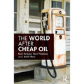 The World After Cheap Oil - Paperback
