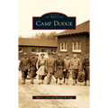 Camp Dodge - Hardcover