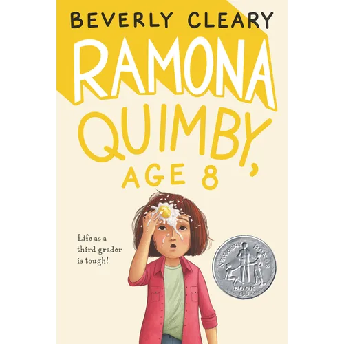 Ramona Quimby, Age 8: A Newbery Honor Award Winner - Hardcover