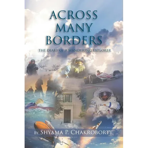 Across Many Borders: The Diary of a Wandering Explorer - Paperback