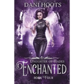 Enchanted - Hardcover