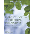 Philosophical and Theoretical Perspectives for Advanced Nursing Practice: . - Paperback