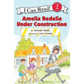Amelia Bedelia Under Construction - Paperback