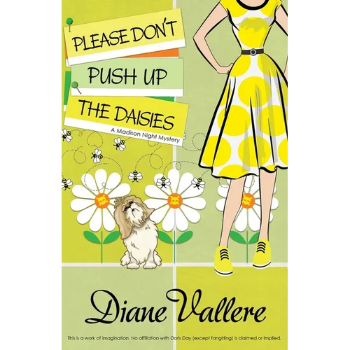 Please Don't Push Up the Daisies - Paperback