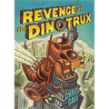 Revenge of the Dinotrux - Board Book