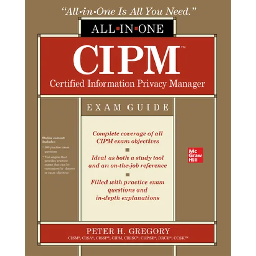 Cipm Certified Information Privacy Manager All-In-One Exam Guide - Paperback