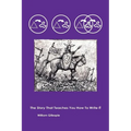 The Story That Teaches You How To Write It - Paperback