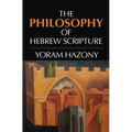 The Philosophy of Hebrew Scripture - Paperback