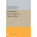 Pirandello's Love Letters to Marta Abba - Paperback
