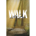 Walk With Me: Transformation through the Pathway of Spiritual Direction - Paperback