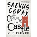 Saevus Corax Captures the Castle - Paperback