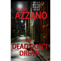 The Dead Don't Dream - Paperback