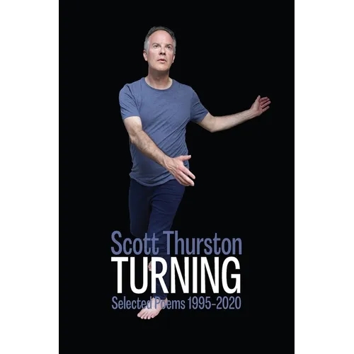 Turning: Selected Poems 1995-2020 - Paperback