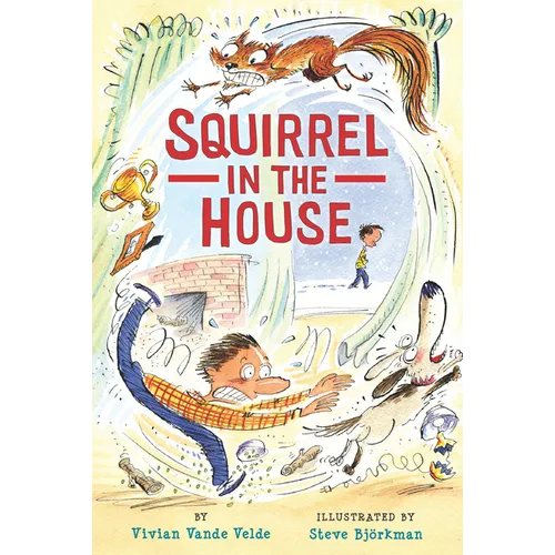 Squirrel in the House - Paperback