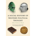 A Social History of Western Political Thought - Paperback
