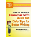 Grammar Girl's Quick and Dirty Tips for Better Writing - Paperback
