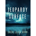 Jeopardy Surface - Hardcover