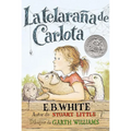 Telaraña de Carlota: Charlotte's Web (Spanish Edition) - Paperback