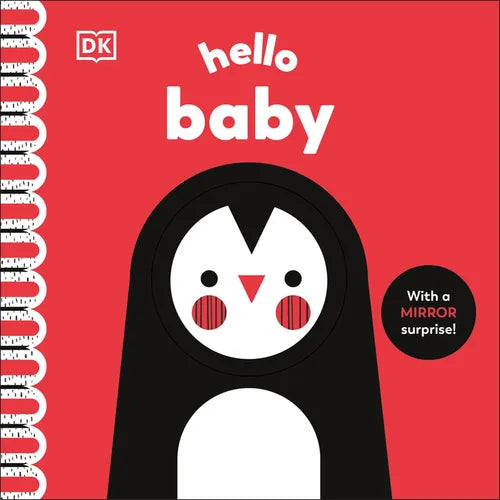 Hello Baby: With a Mirror Surprise! - Board Book