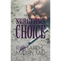 Surgeon's Choice - Paperback