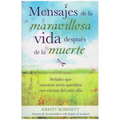Mensajes de la Maravillosa Vida Despues de la Muerte - Hardcover