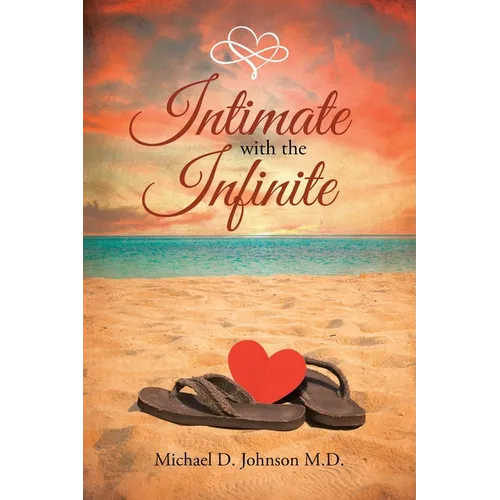 Intimate with the Infinite - Paperback
