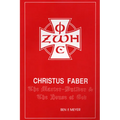 Christus Faber - Paperback