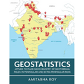 Geostatistics Applied to Fluid Geochemistry of Geothermal Fields in Peninsular and Extra-Peninsular India (Full Colour) - Paperback