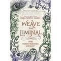 Weave the Liminal: Living Modern Traditional Witchcraft - Paperback
