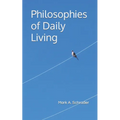 Philosophies of Daily Living - Paperback