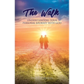 The Walk: Understanding Your Personal Walk with GOD - Paperback