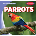 Parrots - Library Binding
