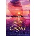 God of all Comfort: a testimony of faith and perserverance through infertility - Paperback