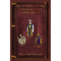 The Mystery and the Power of Jesus's Three Offices - Paperback
