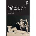 Psychoanalysis in a Plague Year - Paperback