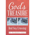 God's Treasure: Red Sea Crossing - Paperback