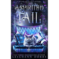 A Spirited Tail - Paperback