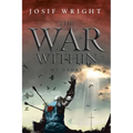 The War Within: My Story - Paperback